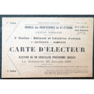 Carte d'électeur du Conseil des Prud'hommes de St-Etienne 1913