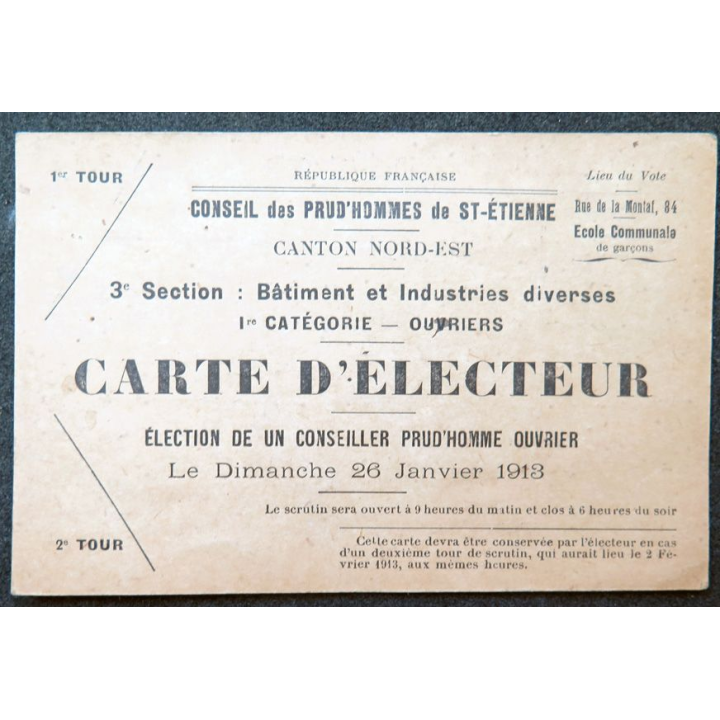 Carte d'électeur du Conseil des Prud'hommes de St-Etienne 1913