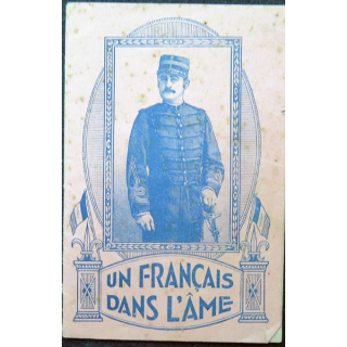 Petit fascicule Un français dans l'Âme édité en 1922 sur la vie de M. Fanyau d'Hellemmes-Lille