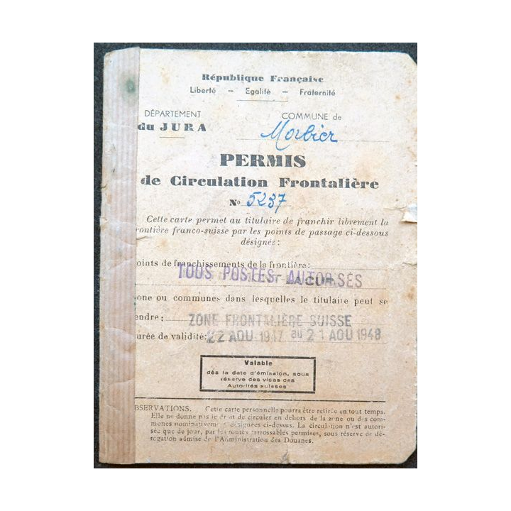 permis de circulation frontalière Morbier (Jura) zone frontalière Suisse 1947
