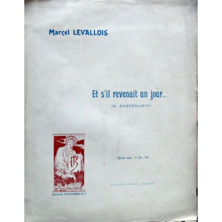 Et s'il revenait un jour - Musique de Marcel Levallois. Bellon, Ponscarme & Cie Paris