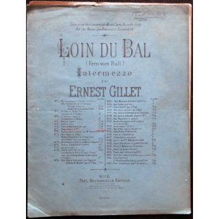 Loin du Bal (Ferm vom Ball) Intermezzo par Ernest Gillet - Paul Decourcelle Editeur