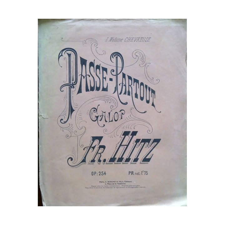 Passe Partout Galop Fr, Hitz Op, 254 Noël 1909 Musique de Georges Fragerolle A. Durand & fils Editeurs