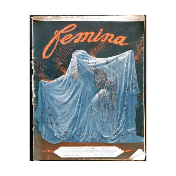 Publication Femina N° 203 - 9° année du 1° juillet 1909, aux éditions Pierre Lafitte & Cie Paris
