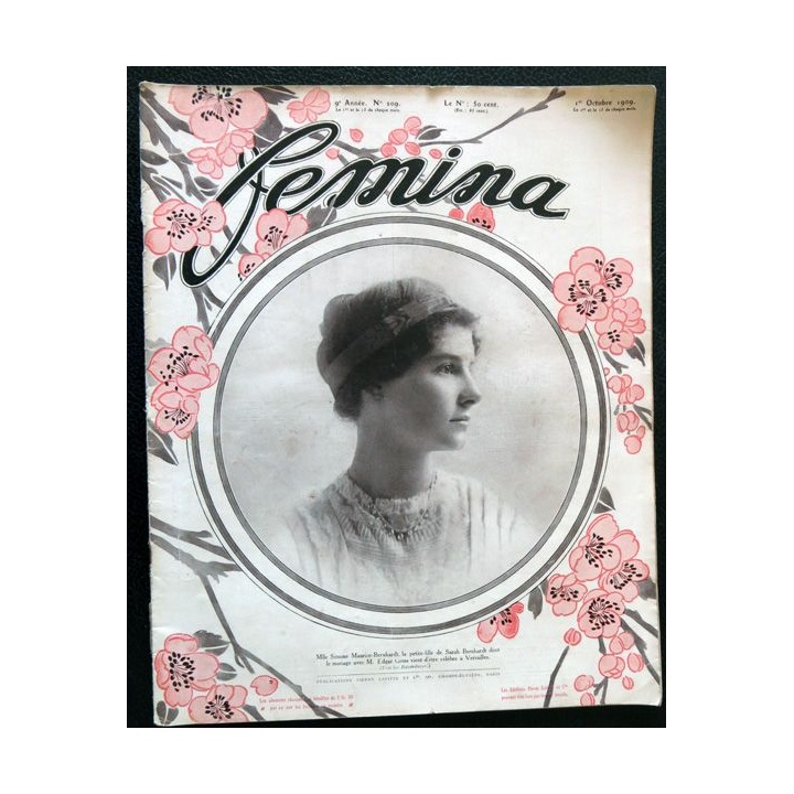 Publication Femina N° 209 - 9° année du 1° octobre 1909, aux éditions Pierre Lafitte & Cie Paris