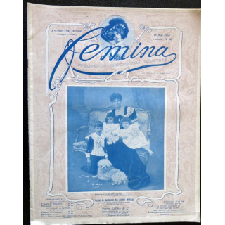 Publication Femina N° 56 - 3° année du 15 mai 1903, aux éditions Pierre Lafitte & Cie Paris
