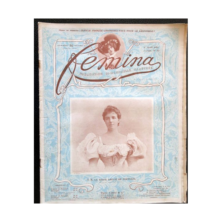 Publication Femina N° 53 - 3° année du 1° avril 1903, aux éditions Pierre Lafitte & Cie Paris