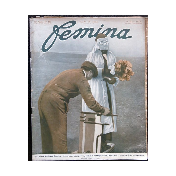 Publication Femina N° 291 - 13° année du 1° mars 1913, aux éditions Pierre Lafitte & Cie Paris