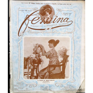 Publication Femina N° 69 - 3° année du 1° décembre 1903, aux éditions Pierre Lafitte & Cie Paris
