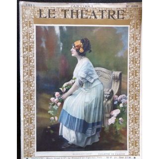 Publication Le Théatre - N° 289 - janvier 1911, Editeurs Manzi, Joyant & Cie Paris
