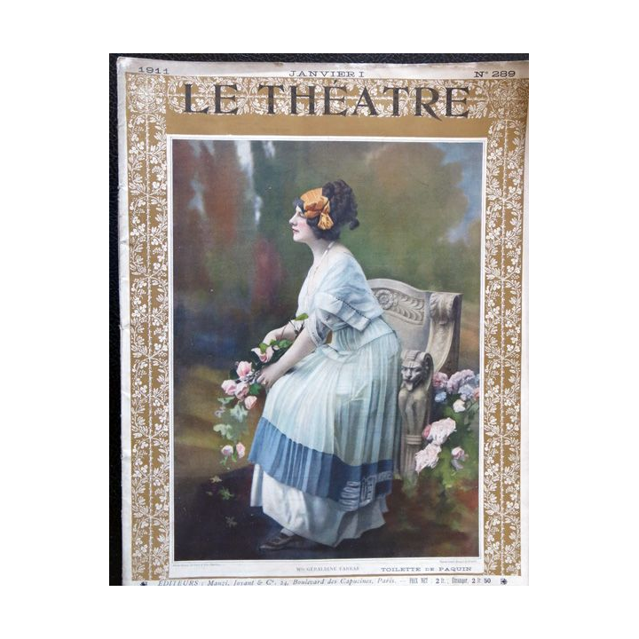 Publication Le Théatre - N° 289 - janvier 1911, Editeurs Manzi, Joyant & Cie Paris