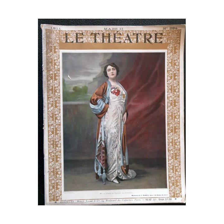 Publication Le Théatre - N° 294 - mars 1911, Editeurs Manzi, Joyant & Cie Paris