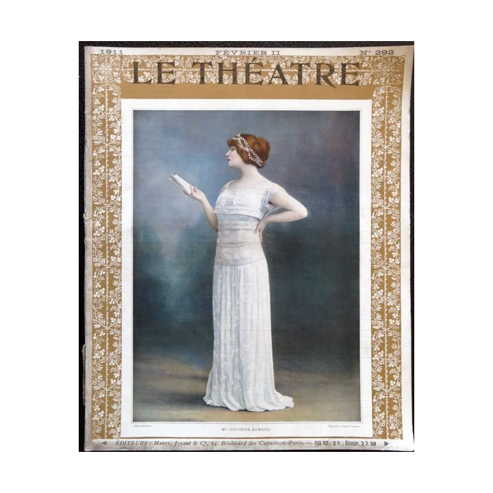 Publication Le Théatre - N° 292 - février 1911, Editeurs Manzi, Joyant & Cie Paris