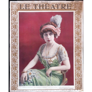 Publication Le Théatre - N° 293 - mars 1911, Editeurs Manzi, Joyant & Cie Paris