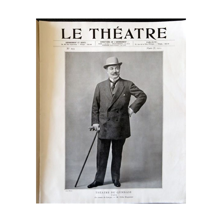 Publication Le Théatre - N° 293 - mars 1911, Editeurs Manzi, Joyant & Cie Paris