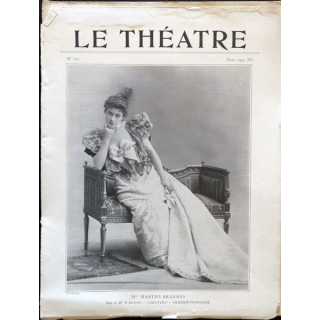 Publication Le Théatre - N°102 - mars 1903, Editeurs Manzi, Joyant & Cie Paris