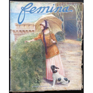 Publication Femina N° 290 - 13° année du 15 février 1913, aux éditions Pierre Lafitte & Cie Paris