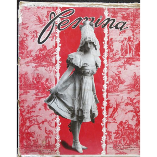 Publication Femina N° 241 - 11° année du 1° février 1911, aux éditions Pierre Lafitte & Cie Paris