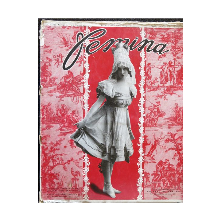 Publication Femina N° 241 - 11° année du 1° février 1911, aux éditions Pierre Lafitte & Cie Paris