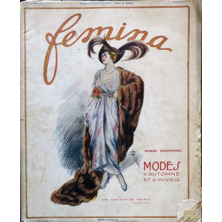 Publication Femina N° 305 - 13° année du 1° octobre 1913 N° exeptionnel Modes Automne et hiver