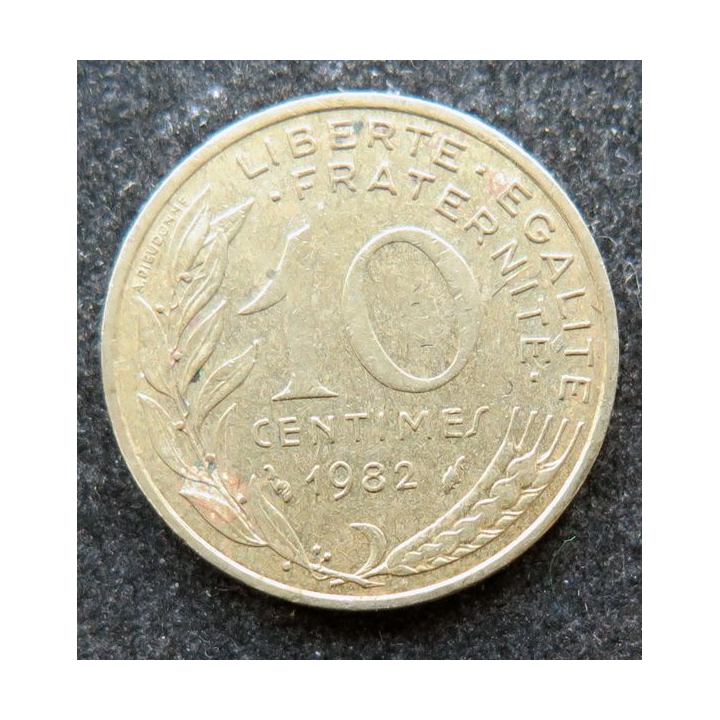 FRANCE : pièce de 10 Centimes 1982 en cupro aluminium nickel