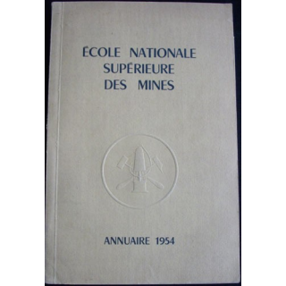 Ecole nationale supérieure des mines - Annuaire 1954