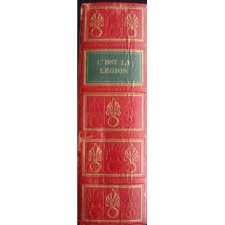 C'EST LA LÉGION (LOUIS GAULTIER ET CHARLES JACQUOT) ED 1972