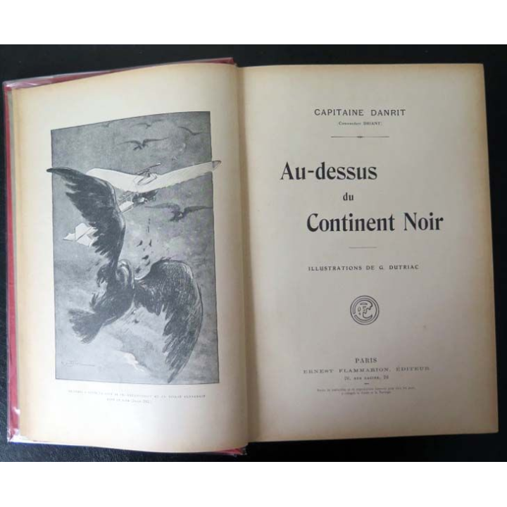 Vieux livres : Au dessus du continent noir par le Cne Danrit 1911