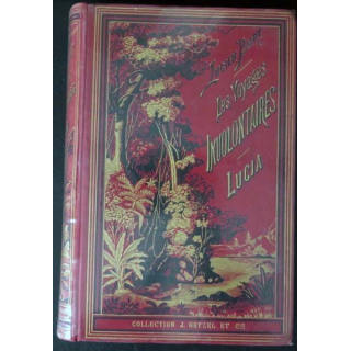 Vieux livres : les voyages involontaires Lucia Avila par Lucien Biart