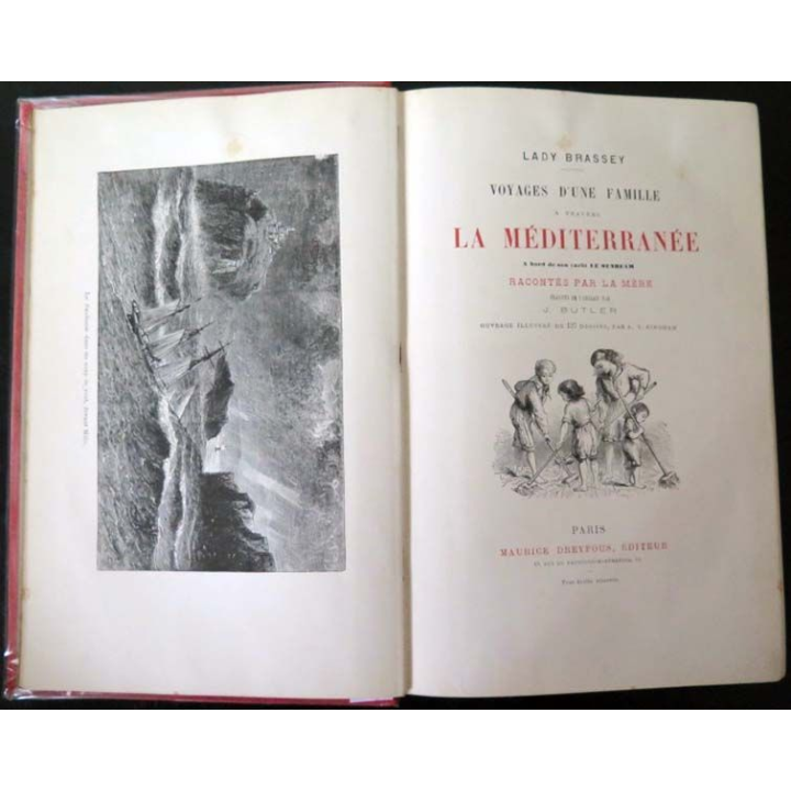 Voyages d'une famille à travers la Méditerranée Brassey Vieux livres
