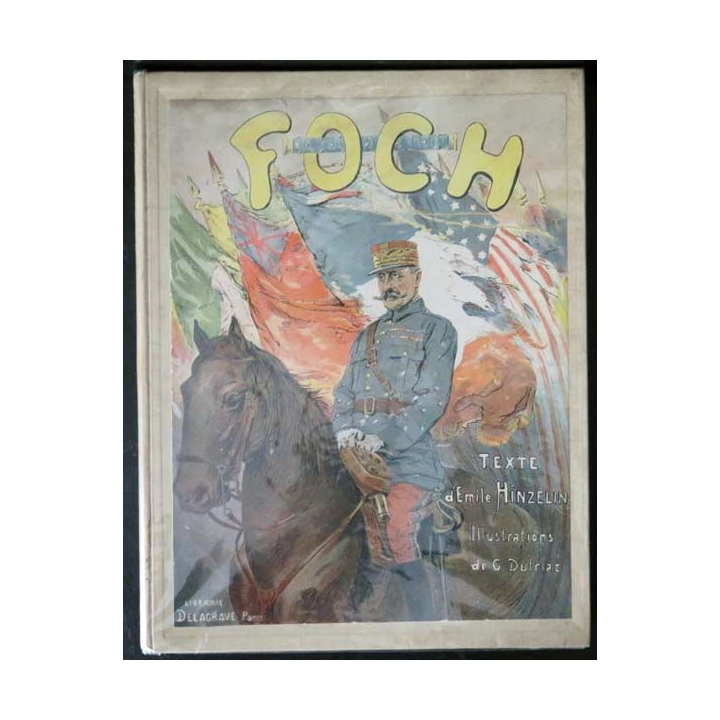 Vieux Livre Foch par Emile Hinzelin et G. Dutriac librairie Delagrave