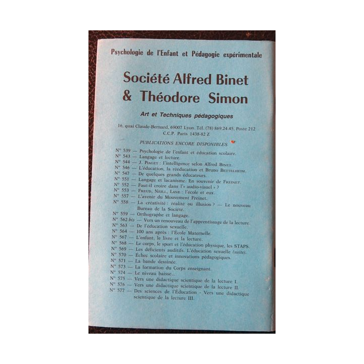 Le Binet Simon  N° 615 - A propos de l'autisme : le projet de la Bourguette, Imprimerie Tardy (1988)