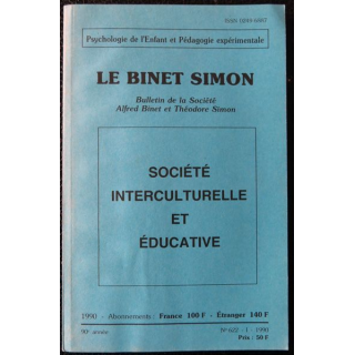 Le Binet Simon  N° 622 - Société interculturelle et éducative, Imprimerie Tardy (1990)