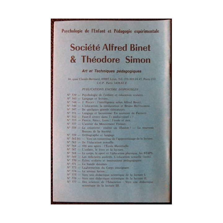 Le Binet Simon  N° 625 - Premières réflexions sur une éthique de l'éducation, Imprimerie Tardy (1990)