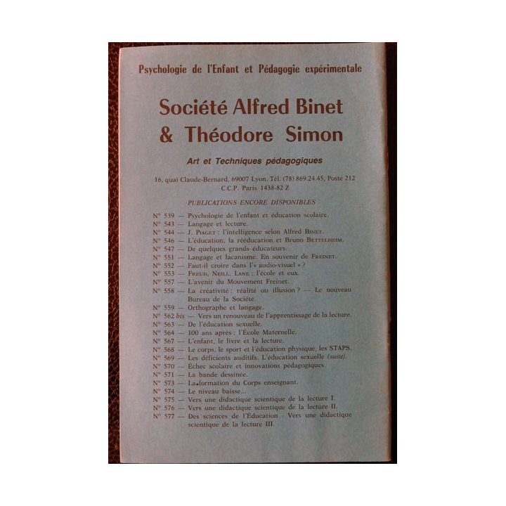Le Binet Simon  N° 625 - Premières réflexions sur une éthique de l'éducation, Imprimerie Tardy (1990)