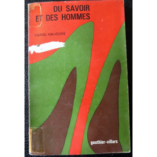 Du savoir des hommes de Daniel Hameline aux éditions Gauthier-Villars