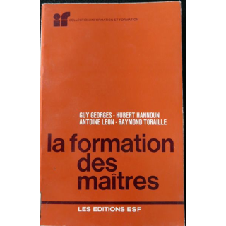 La formation des maîtres de Guy Georges - Hubert Hannoun aux éditions ESF