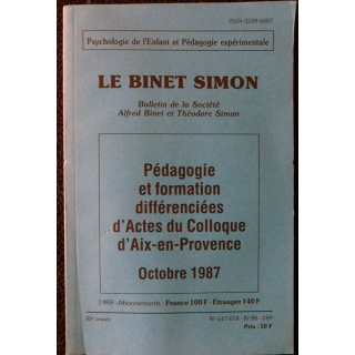 Le Binet Simon  N° 617/618 Pédagogie et formation différenciées d'actes du Colloque d'Aix-en-Provence Imprimerie Tardy