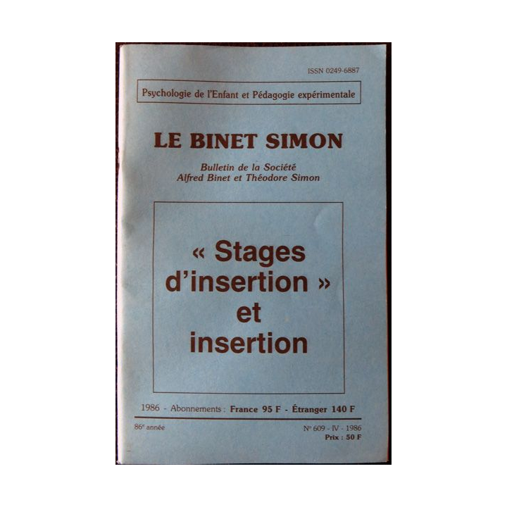 Le Binet Simon  N° 609 - Stage d'insertion et insertion Imprimerie Tardy (1986)