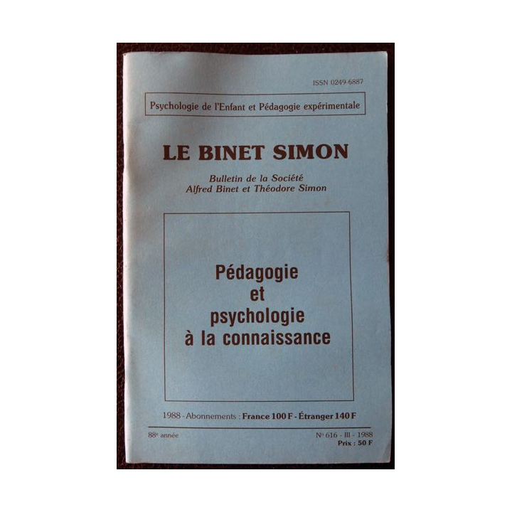Le Binet Simon  N° 616 - Pédagogie et psychologie à la connaissance Imprimerie Tardy (1988)