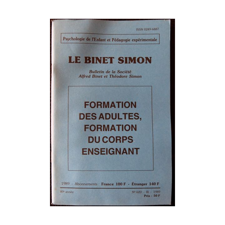Le Binet Simon  N° 620 - Formation des adultes formation du cops enseignant Imprimerie Tardy (1989)