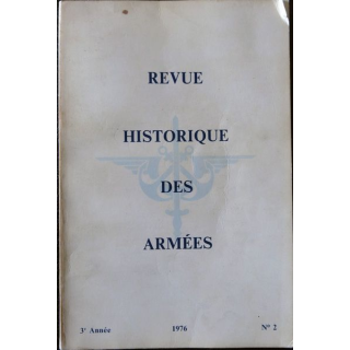 Revue Historique des armées - 3° année N° 2 - 1976