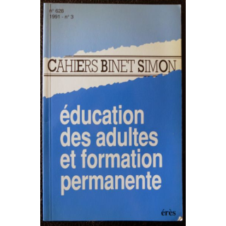 Cahiers Binet Simon N° 628 - Education des adultes et formation permanente Editions Erès