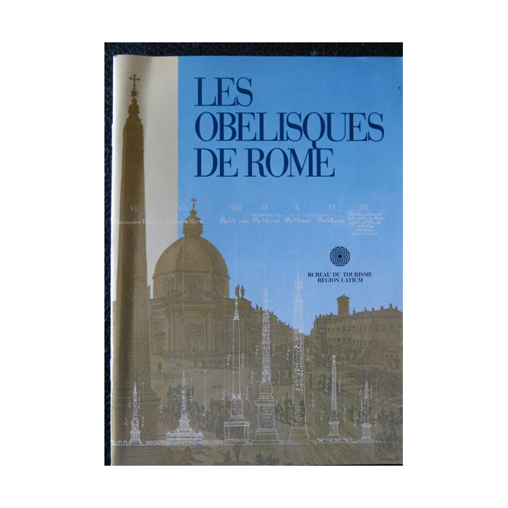 Les Obélisques de Rome - Photos Atonello Idini - Artemide Edizioni