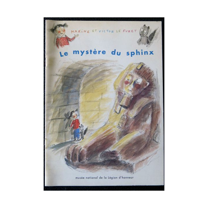 Le Mystère du Sphinx texte de Marcel Humbert Musée national de la Légion d'Honneur