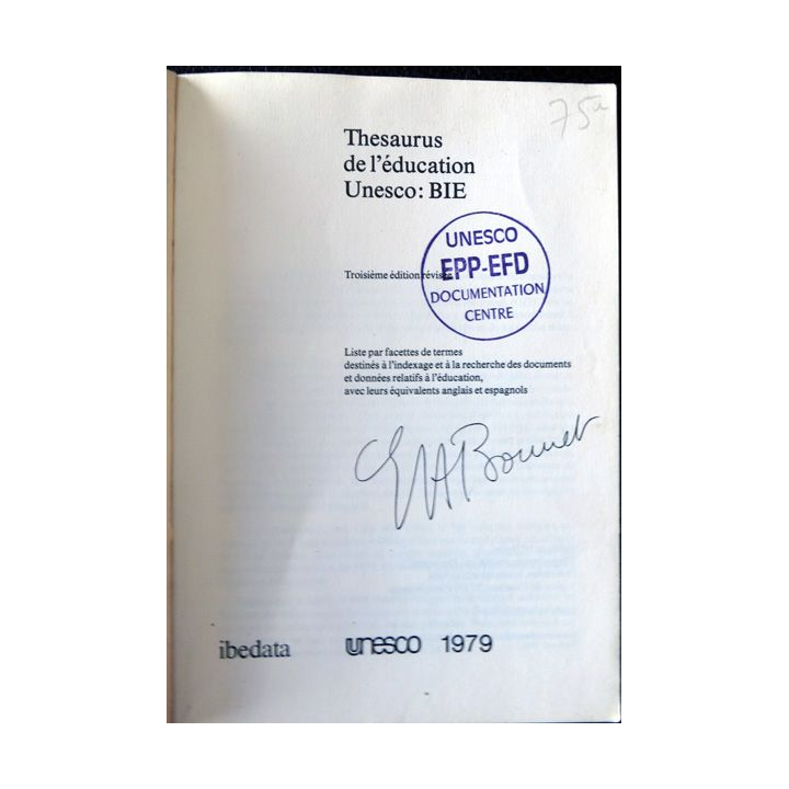 Thesaurus de l'éducation Unesco : BIE, édité par Ibedata UNESCO