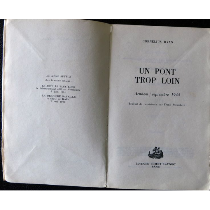 Un pont trop loin de Cornelius Ryan aux éditions Robert Laffont