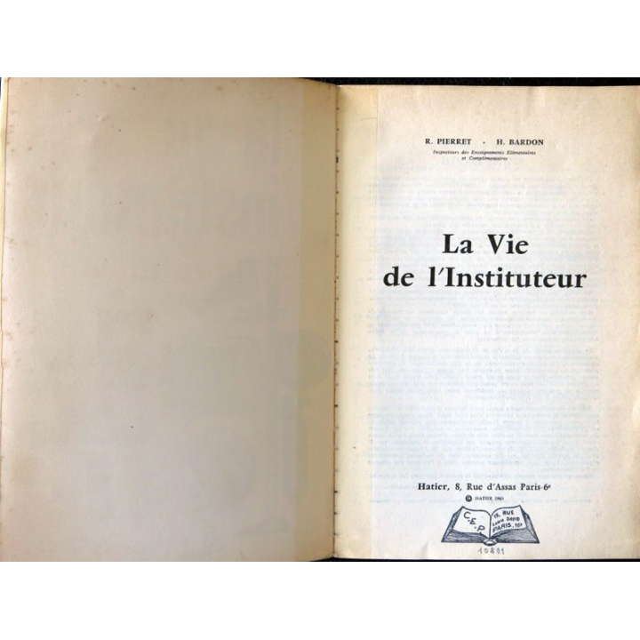 La vie de l'instituteur de R. Pierret & H. Bardon aux éditions Hatier