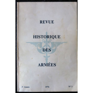 Revue Historique des Armées - 1976 - 3° année N° 3