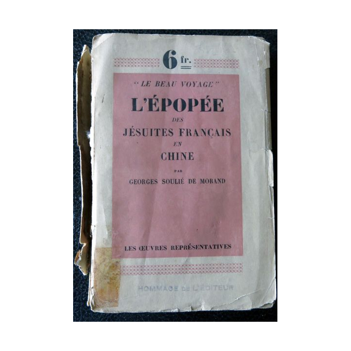 L'épopée des jésuites français en Chine 1534 - 1928 par Georges Soulié de Morand, Les œuvres représentatives 1928